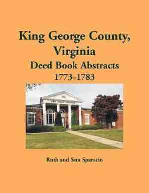 Foto: King george county virginia deed abstracts 1773 1783