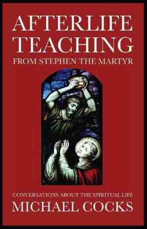 Foto: Afterlife teaching from stephen the martyr