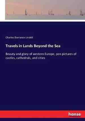 Foto: Travels in lands beyond the sea